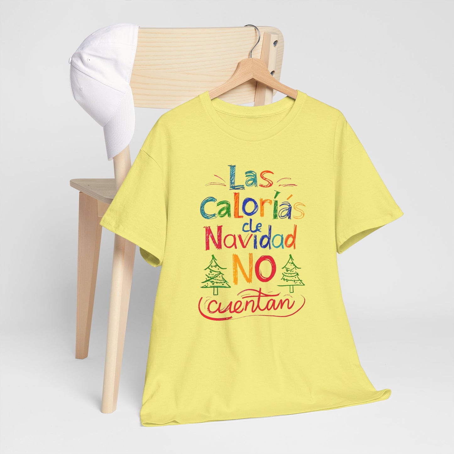 Las Calorías de Navidad NO cuentan - Tshirt