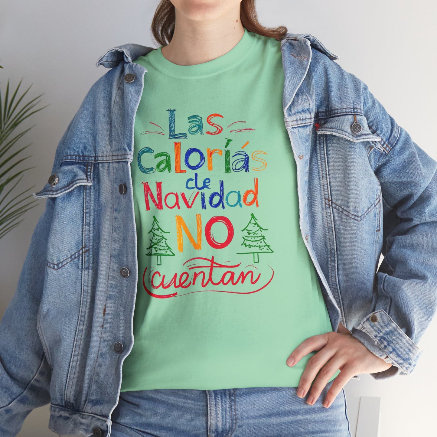 Las Calorías de Navidad NO cuentan - Tshirt