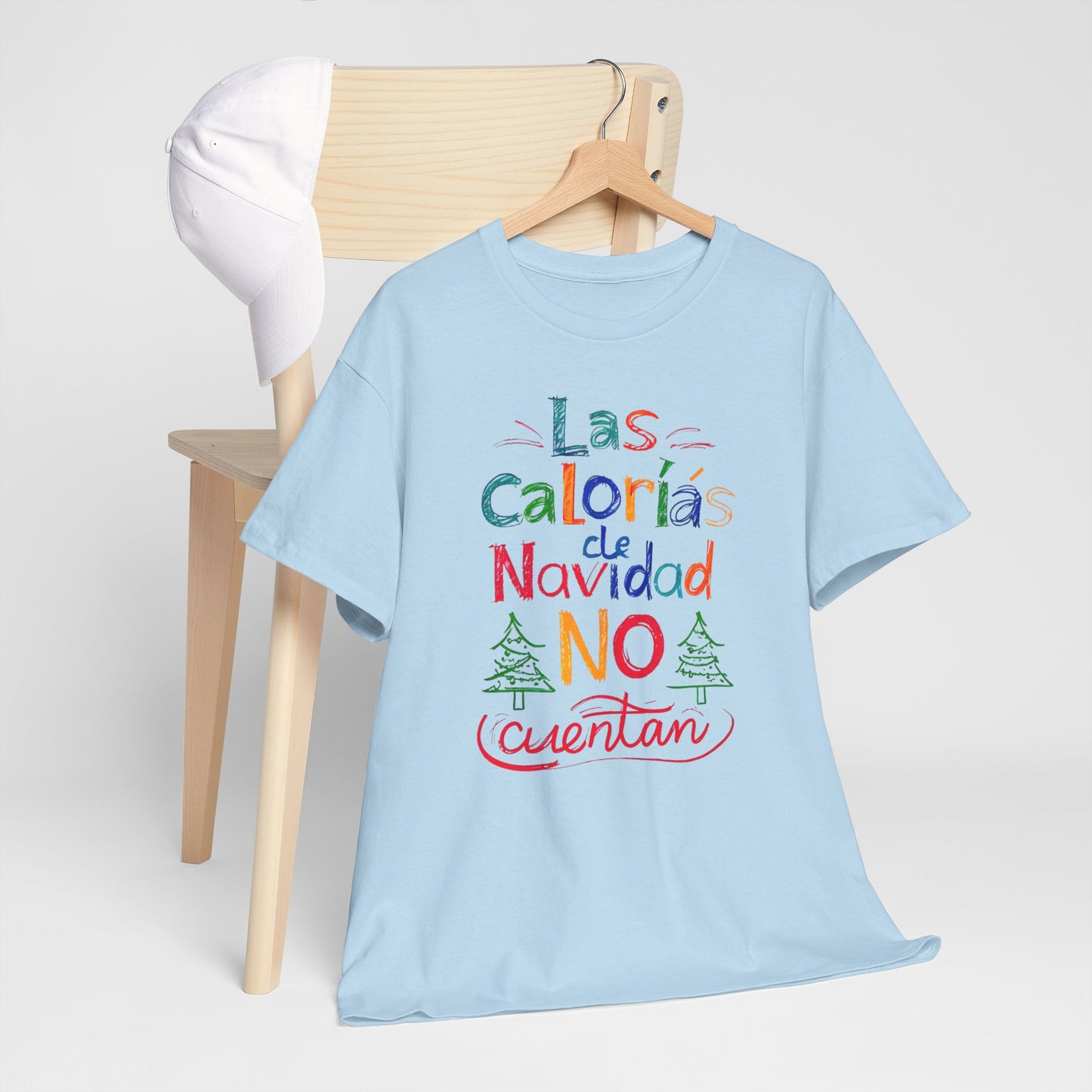 Las Calorías de Navidad NO cuentan - Tshirt