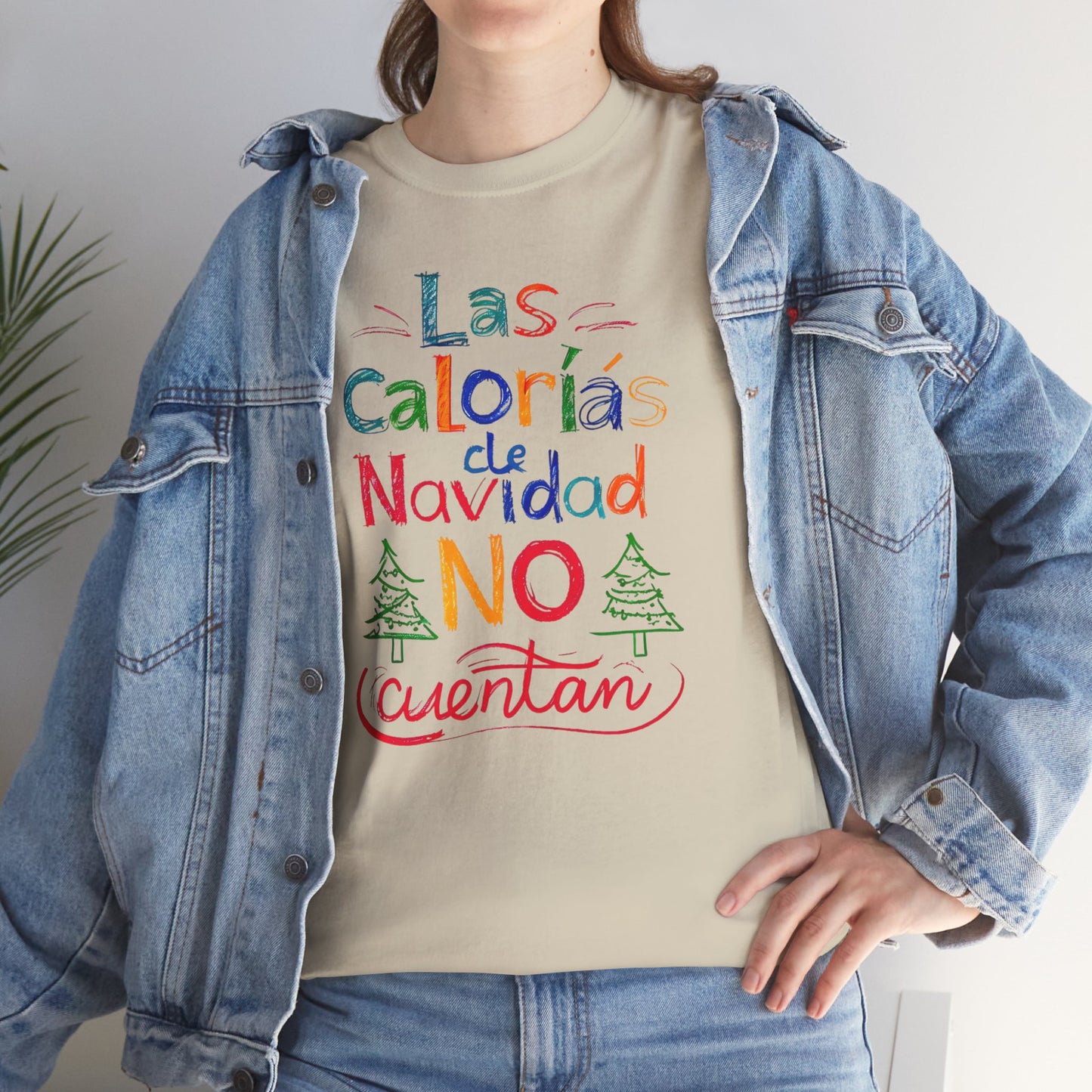 Las Calorías de Navidad NO cuentan - Tshirt