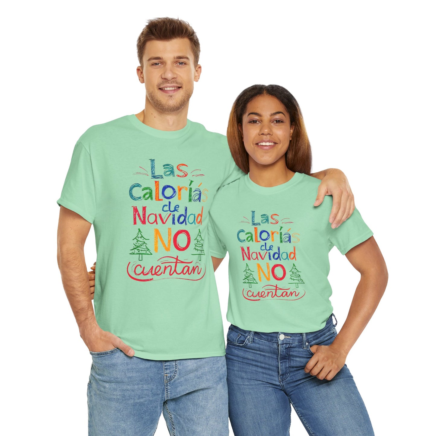 Las Calorías de Navidad NO cuentan - Tshirt